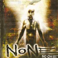 NoNe (PL) : No One